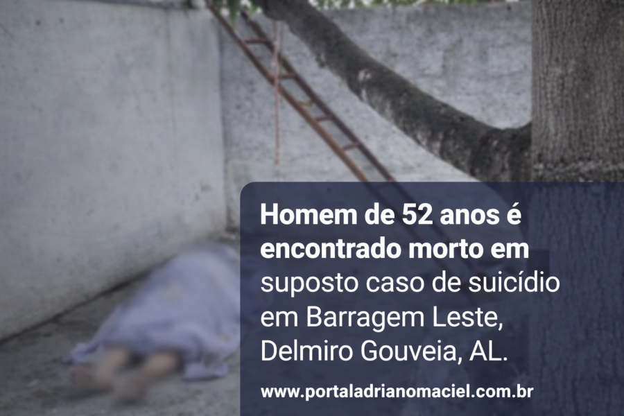 Homem de 52 anos é encontrado morto em suposto caso de suicídio em Barragem Leste, zona rural de Delmiro Gouveia