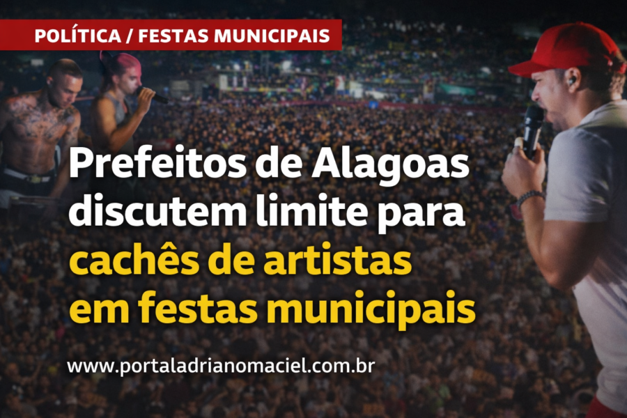 Prefeitos de Alagoas discutem limite para cachês de artistas em festas municipais