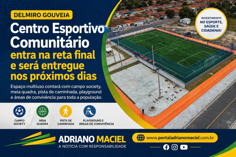 Centro Esportivo Comunitário na Área Verde, será entregue nos próximos dias em Delmiro Gouveia