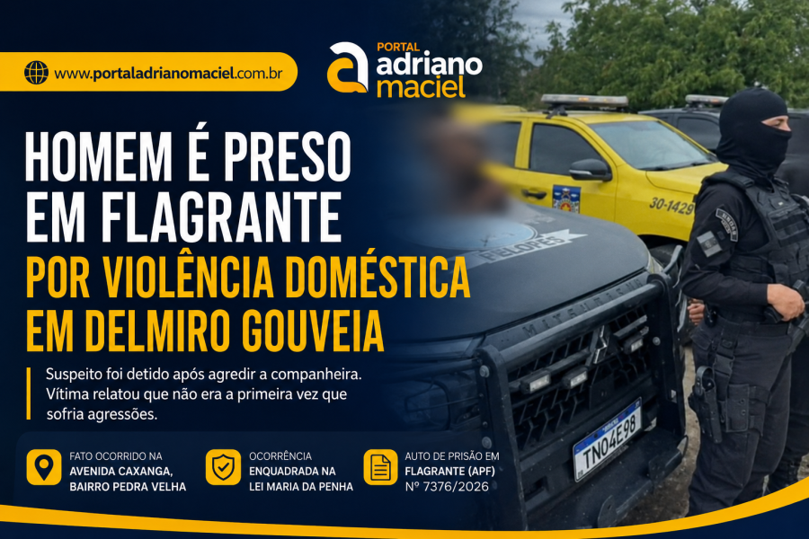Homem é preso em flagrante por violência doméstica e lesão corporal contra companheira em Delmiro Gouveia
