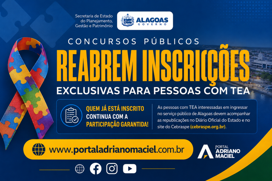 Concursos do Governo de Alagoas terão inscrições reabertas exclusivamente para pessoas com TEA