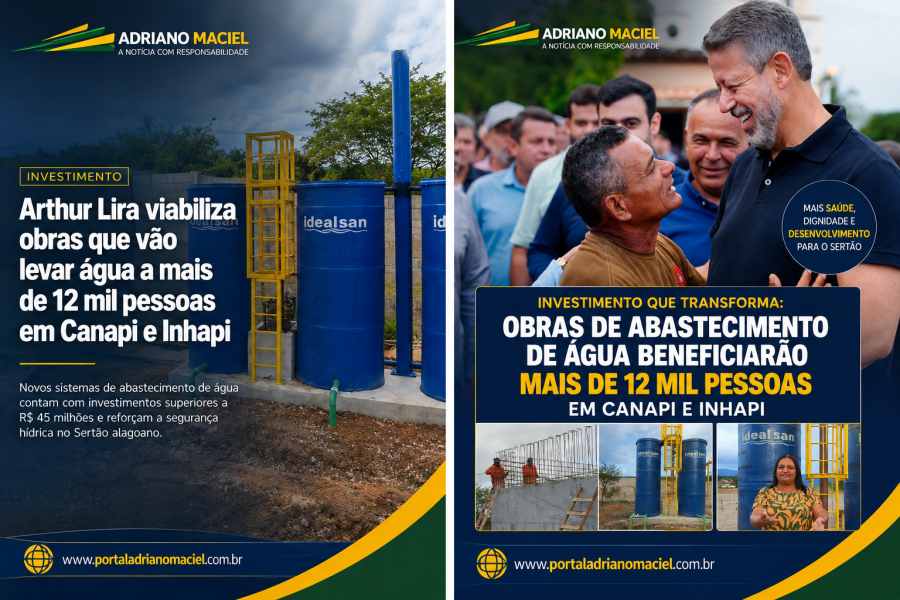 Arthur Lira viabiliza obras que avançam em Canapi e Inhapi e vão levar água a mais de 12 mil pessoas