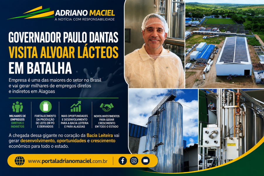 Governador Paulo Dantas visita unidade da Alvoar Lácteos em Batalha e destaca geração de empregos e desenvolvimento para Alagoas