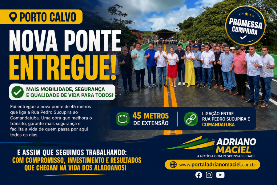 Porto Calvo ganha nova ponte de 45 metros que reforça mobilidade e segurança da população