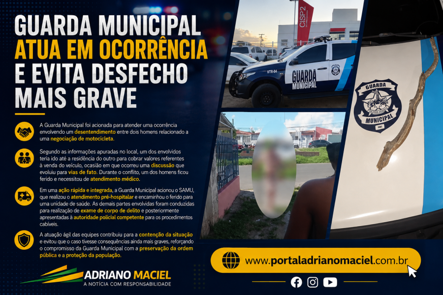 Guarda Municipal atua em ocorrência e evita desfecho mais grave após desentendimento por negociação de motocicleta