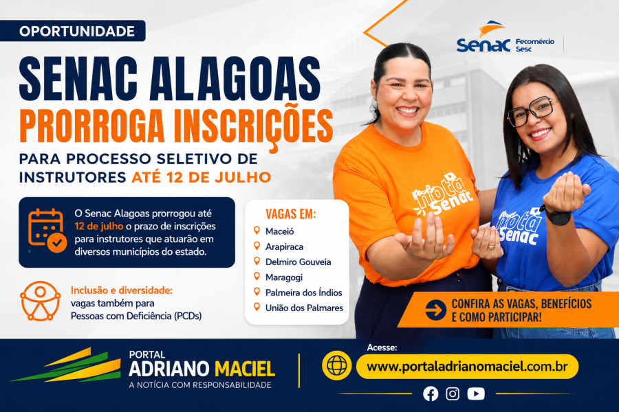 Senac Alagoas prorroga inscrições para processo seletivo de instrutores até 12 de julho