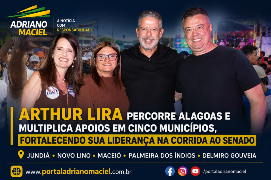 Arthur Lira percorre Alagoas e amplia apoios em cinco municípios durante agenda de pré-campanha ao Senado