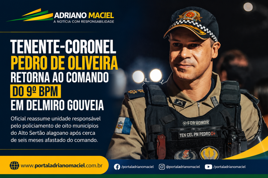 Tenente-coronel Pedro de Oliveira retorna ao comando do 9º BPM, em Delmiro Gouveia