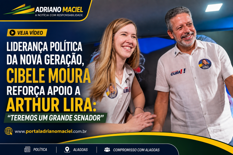 Cibele Moura reforça apoio a Arthur Lira ao Senado e destaca força política: “Teremos um grande senador”