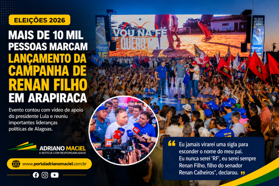 Renan Filho reúne mais de 10 mil pessoas em Arapiraca no lançamento de campanha ao Governo de Alagoas