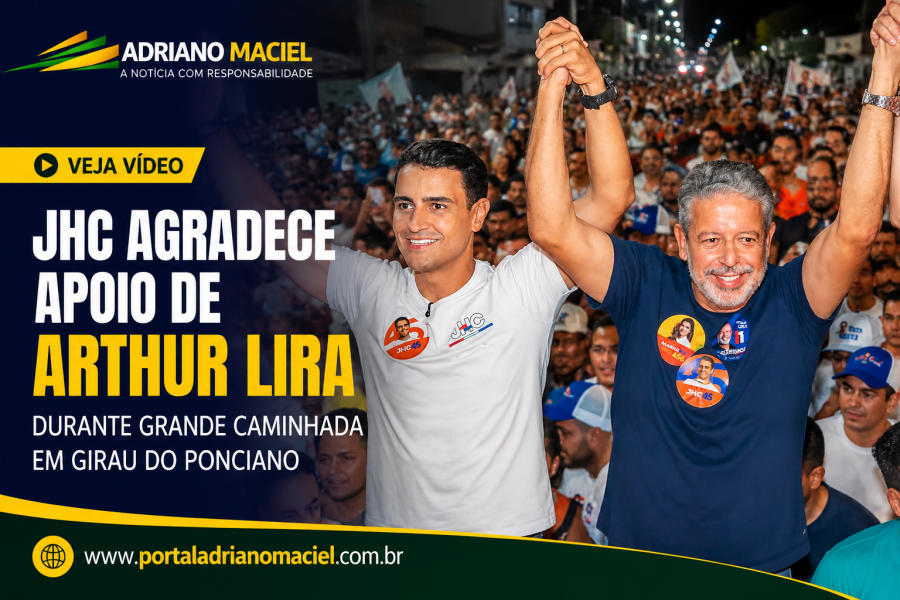 JHC agradece apoio de Arthur Lira durante grande caminhada em Girau do Ponciano