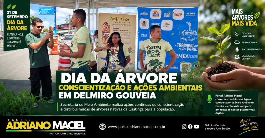 Dia da Árvore em Delmiro Gouveia, reforça a importância da preservação ambiental e da Caatinga em nosso município
