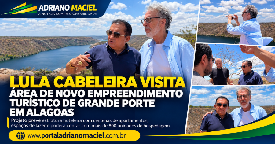 Lula Cabeleira visita área de novo empreendimento turístico de grande porte em Alagoas