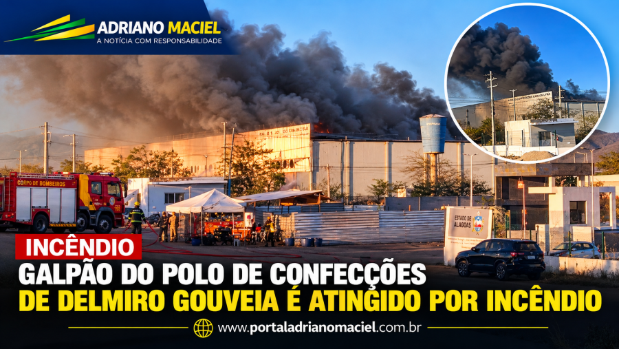 Incêndio atinge galpão do Polo de Confecções de Delmiro Gouveia; ninguém ficou ferido